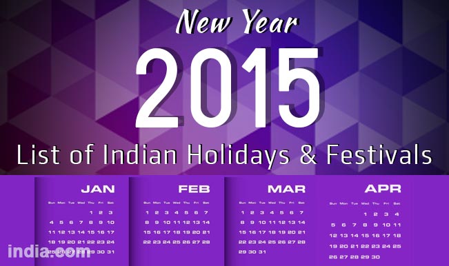 calendar-2015-new-year-2015-calendar-with-list-of-all-indian-holidays-festivals-india