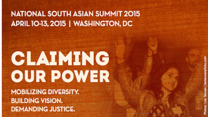 SAALT’s National South Asian Summit 2015 Aims to ‘Claim Power’ for South Asian Diaspora SAALT’s National South Asian Summit 2015 Aims to ‘Claim Power’ for South Asian Diaspora