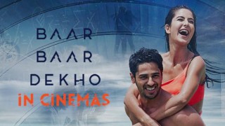 'Baar Baar Dekho' is a Refreshing Story With a Slightly Flawed Execution 'Baar Baar Dekho' is a Refreshing Story With a Slightly Flawed Execution