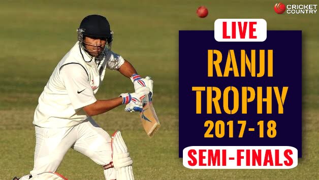 Live Cricket Score, Ranji Trophy 2017-18, Semi-Final, Day 3
