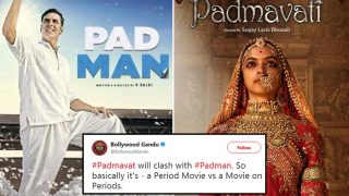 Padmavat And Padman to Release on January 25, Twitter Erupts With Period (Film) Jokes