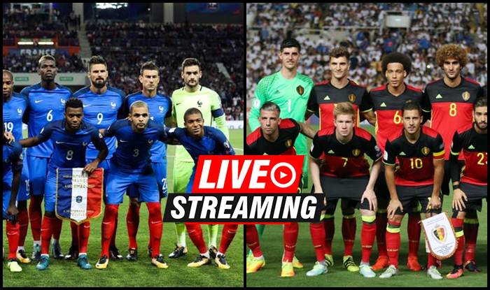 France Vs Belgium Fifa World Cup 2018 Match 61 Live Streaming When And Where To Watch On Tv