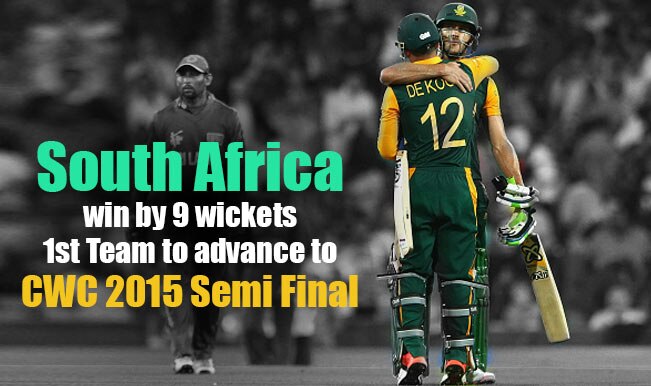 South Africa beat Sri Lanka by 9 wickets to advance to 2015 Cricket World Cup semi-finals