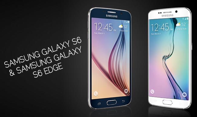 Samsung Galaxy S6 and Galaxy S6 Edge launched in India at Rs 49,000 and Rs 58,900