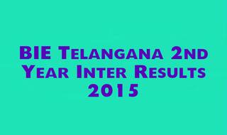 BIE Telangana 2nd Year Inter Results 2015: Check TS Inter Results at Bie.telangana.gov.in