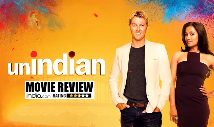UnIndian movie review: Brett Lee apes Salman Khan to woo Tannishtha ...