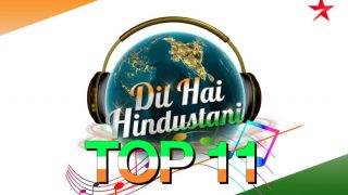Dil Hai Hindustani 22 December 2017 written update: India gets its first Top 11 best singers!