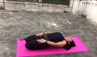 International Yoga Day 2017: Supta Vajrasana and its benefits; Watch Video Tutorial