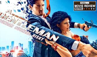 Sidharth Malhotra And Jacqueline Fernandez'  A Gentleman Is A Riveting, Edge Of Seat Drama