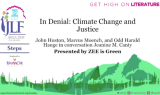 Zee JLF Boulder 2017: In Denial - Climate Change and Justice