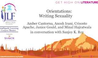 Watch Video of Orientations - Writing Sexuality from Zee JLF Boulder 2017