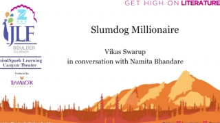 Zee JLF Boulder 2017: Vikas Swarup in conversation with Namita Bhandare on Slumdog Millionaire