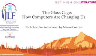 WATCH VIDEO! Zee JLF Boulder 2017: The Glass Cage - How Computers are Changing Us