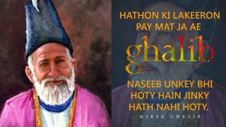 Mirza Ghalib Poetry: Twittarati Celebrates the Mughal Era Urdu Poet's 220th Birthday With His Best Poems Mirza Ghalib Poetry: Twittarati Celebrates the Mughal Era Urdu Poet's 220th Birthday With His Best Poems