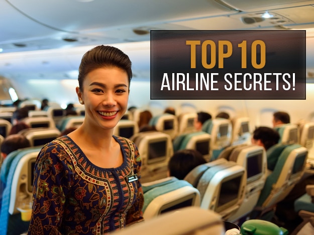 10 Airline Secrets Air Hostesses Don T Ever Tell You