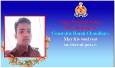 यूपी में एनकाउंटरः सिपाही हर्ष चौधरी शहीद, हिस्ट्रीशीटर बदमाश भी ढेर