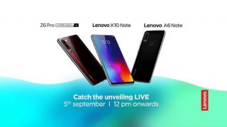 Lenovo K10 Note, Z6 Pro, A6 Note launching in India today: How to watch live stream