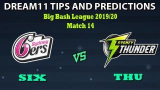 SIX vs THU Dream11 Team Prediction Big Bash League 2019-20