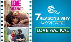 Here Are 7 Reasons Why You Should or Should Not Watch Love Aaj Kal