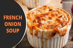 French Onion Soup Recipe: Follow The Steps to Make This Delicious Dish at Home