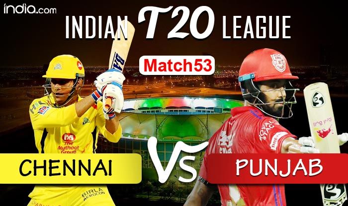 Punjab Knocked Out After Chennai Win By Nine Wickets Csk Vs Kxip Dream11 Ipl 2020 Match 53 Live Cricket Score And Updates Chennai Super Kings Vs Kings Xi Punjab Ms Dhoni