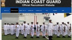 Indian Coast Guard Recruitment 2022: इंडियन कोस्ट गार्ड में बंपर भर्ती, यह है आवेदन की अंतिम तिथि