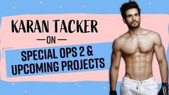 Karan Tacker Talks About Auditioning For Special Ops, Shares Deets on Special Ops Season 2