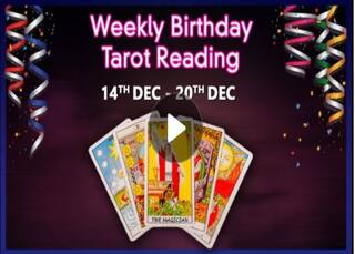 Weekly Birthday Tarot 14 Dec to 20 Dec: इस सप्ताह जिनका है जन्मदिन, जरूर देखें टैरो राशिफल