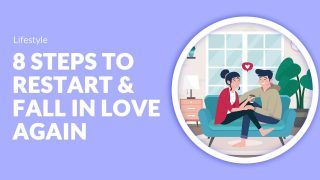 8 Steps to Restart Love | Feeling in Love Again | Save The Relationship