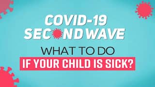 COVID-19 Second Wave: What to Do if Your Child Is Sick?