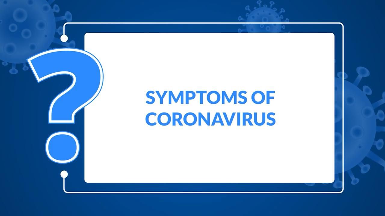COVID-19 Expert Analysis: What Are The Symptoms of Coronavirus?
