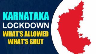 14-day Total Lockdown Begins in Karnataka as Covid Situation Turns Grim  | Full LIST of Restrictions Here
