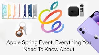 ICYMI: iPad Pro, New iMac, Apple TV 4K To All That Apple Introduced in Spring Event in This 5 Min Video