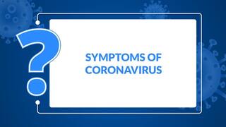 What are the Symptoms of Coronavirus? क्या फेफड़े से इतर अन्य अंगों को भी खराब कर रहा COVID-19