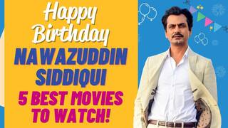 Nawazuddin Siddiqui Birthday: नवाजुद्दीन सिद्दीकी ने इन 5 फिल्मों में जबरदस्त एक्टिंग करके छुड़ाए थे सबके छक्के- Video