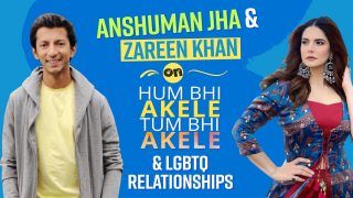 Zareen Khan And Anshuman Jha On Portraying LGBTQ Characters And Breaking Stereotypes| Watch