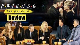 Friends Reunion Review: As if Someone Just Gave a Warm Hug And Said 'I'll be There For You'