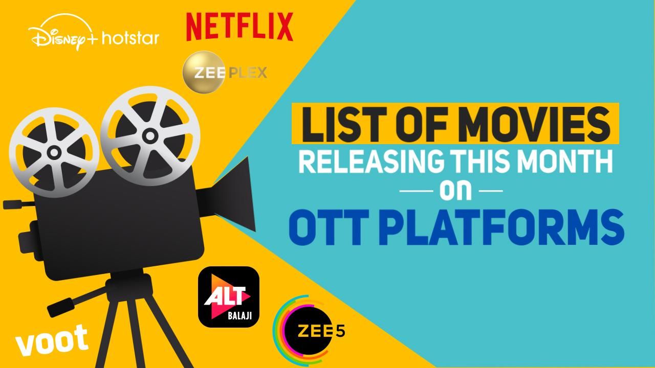 Missing Out on Entertainment During Covid? Complete List of Movies Releasing This May on OTT Platforms