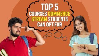 Top 5 Courses Commerce Students Can Opt For After Class 12th | Career Options