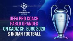 UEFA Pro Coach Pablo Grandes On La Liga club Cadiz CF, EURO 2020 And Indian Football