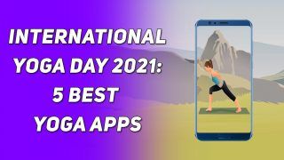 International Yoga Day 2021: Best 5 Yoga Apps That You Should Check Out | Watch Video