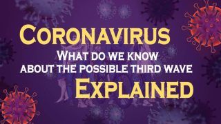 Coronavirus India: What Do We Know About Likely Third Wave; Will Children be Affected in Higher Numbers? Explained