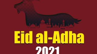Bakrid 2021: Date, Time, History And Significance of This Festival