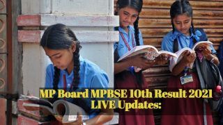 MP Board MPBSE 10th Result 2021 LIVE Updates: MP Board Class 10 Results DECLARED @mpresults.nic.in, Direct Link Here