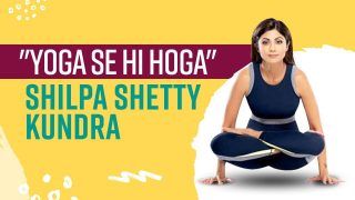 Shilpa Shetty Kundra On Yoga : Whether It's A Low Or a High Point, Only Turn To Yoga | Watch Video !