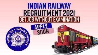 Indian Railway Recruitment 2021: Get Job Without Exam, Apply Now, Last Date Soon