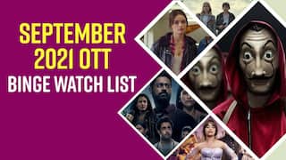 September 2021 OTT Binge Watch: Get Ready to Watch These Web-Series And Movies Releasing This Month