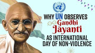 Why UN Observes Gandhi Jayanti, October 2 as International Day of Non-Violence, Explained