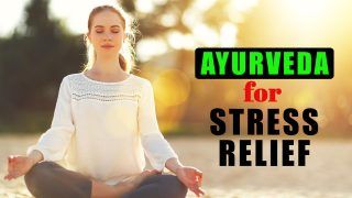 Ayurveda For Stress Relief : मानसिक तनाव को कम करने के लिए ये आयुर्वेदिक टिप्स आएंगे काम, आज ही अपनाएं | वीडियो देखें