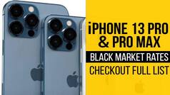 iPhone 13 Series : Black Market Rates Of iPhone 13 Pro And Pro Max Out | Tech Reveal